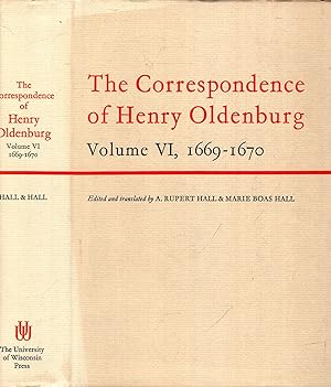 Bild des Verkufers fr The Correspondence of Henry Oldenburg, Volume VI (6) 1669-1670 zum Verkauf von Pendleburys - the bookshop in the hills