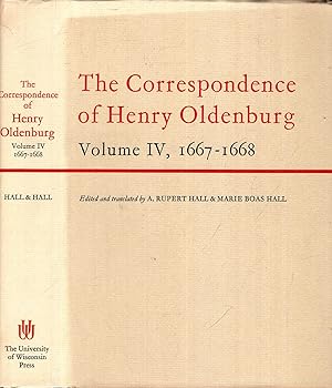 Bild des Verkufers fr The Correspondence of Henry Oldenburg, Volume IV (4) 1667-1668 zum Verkauf von Pendleburys - the bookshop in the hills