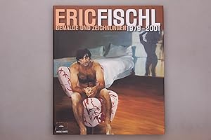 Bild des Verkufers fr ERIC FISCHL. Gemlde und Zeichnungen 1979-2001 zum Verkauf von INFINIBU KG