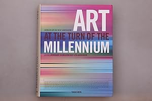 Image du vendeur pour ART AT THE TURN OF THE MILLENIUM. mis en vente par INFINIBU KG