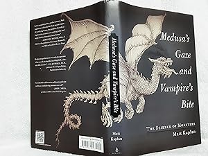 Seller image for Medusa's Gaze and Vampire's Bite: the Science of Monsters for sale by JMCbooksonline