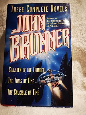 Seller image for Three Complete Novels: Children of the Thunder / The Tides of Time / The Crucible of Time for sale by JMCbooksonline