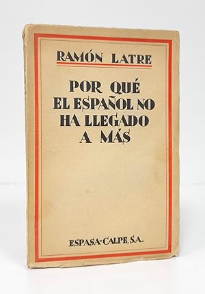 Image du vendeur pour Por qu el espaol no ha llegado a ms. [Edicin original, no facsmil]. mis en vente par Librera Berceo (Libros Antiguos)