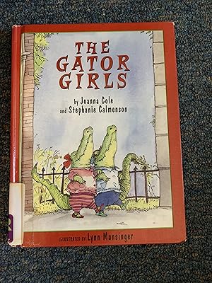 Seller image for The Gator Girls for sale by Betty Mittendorf /Tiffany Power BKSLINEN