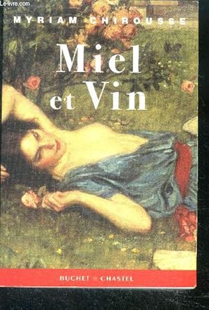 Image du vendeur pour Miel et vin mis en vente par Le-Livre