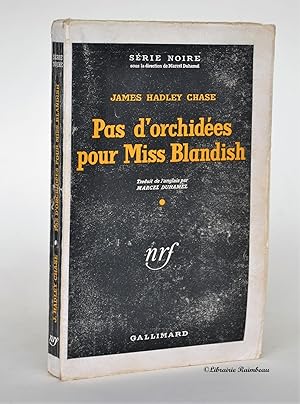 Image du vendeur pour Pas d'orchides pour Miss Blandish mis en vente par Librairie Raimbeau