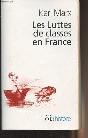 Bild des Verkufers fr Les luttes de classes en France - "Folio histoire" n108 zum Verkauf von Le-Livre