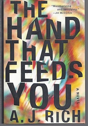 Immagine del venditore per The Hand That Feeds You venduto da Brenner's Collectable Books ABAA, IOBA
