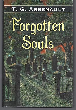 Seller image for Forgotten Souls (Signed First Edition) for sale by Brenner's Collectable Books ABAA, IOBA