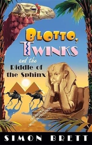 Seller image for Blotto, Twinks and Riddle of the Sphinx (Blotto & Twinks 5) for sale by WeBuyBooks