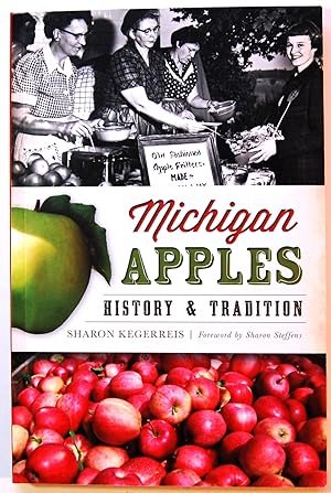 Michigan Apples: History & Tradition (American Palate)