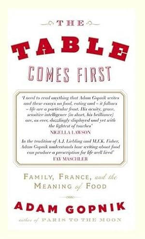 Seller image for The Table Comes First for sale by WeBuyBooks