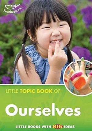 Seller image for Little Topic Book of Ourselves for sale by WeBuyBooks