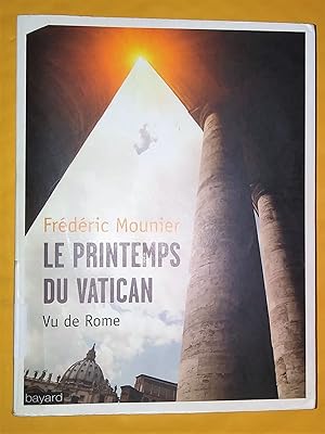 Bild des Verkufers fr Le printemps du Vatican : Vu de Rome zum Verkauf von Livresse