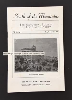 South of the Mountains, Vol. 30, No. 3 (July-September 1986)