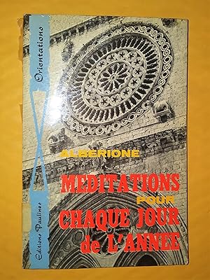 Méditations pour tous les jours (chaque jour) de l'année (3 tomes0