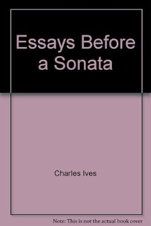 Bild des Verkufers fr Essays Before a Sonata: And Other Writings zum Verkauf von WeBuyBooks