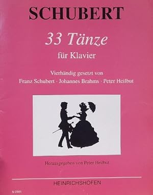 33 Tänze für Klavier vierhändig gesetzt von Franz Schubert, Johannes Brahms, Peter Heilbut