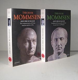 Histoire romaine. 1. Des commencements de Rome jusqu'aux guerres civiles. 2. Fondation de la mona...