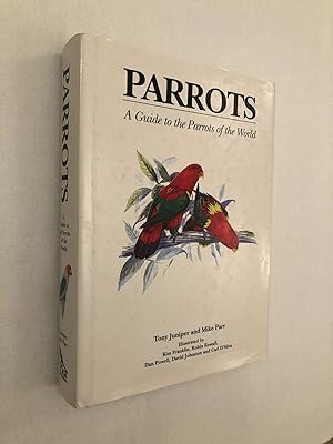 Bild des Verkufers fr Parrots: A Guide to the Parrots of the World zum Verkauf von The Berwyn Bookshop