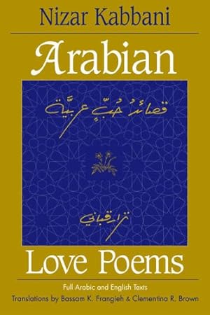 Image du vendeur pour Arabian Love Poems mis en vente par Pieuler Store