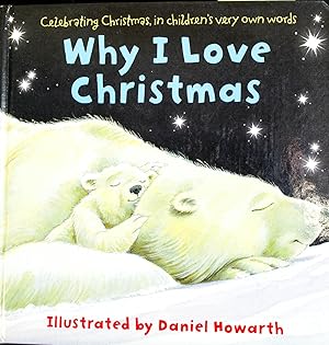 Imagen del vendedor de Why I Love Christmas (Board book) a la venta por Mad Hatter Bookstore
