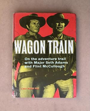 Image du vendeur pour Wagon Train: 2 Annuals (1959 & 1960) mis en vente par Book Bar Wales