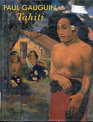 Seller image for Paul Gauguin: Tahiti for sale by Bookmarc's