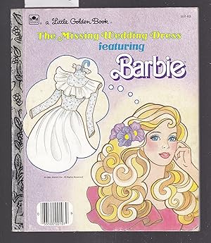 The Missing Wedding Dress Featuring Barbie - A Little Golden Book No.107-63