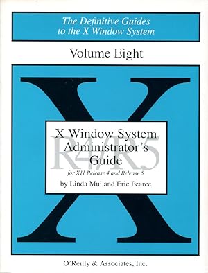 Bild des Verkufers fr X Window System : Administrator's Guide zum Verkauf von Godley Books