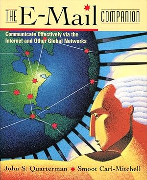 Imagen del vendedor de The E-Mail Companion : Communicate Effectively via the Internet and Other Global Networks a la venta por Godley Books