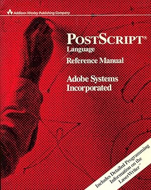 PostScript : Language, Reference Manual