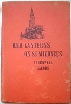 Seller image for Red Lanterns on St. Michael's for sale by P Peterson Bookseller
