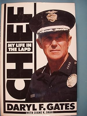 Seller image for Chief: My Life In The L.A.P.D. for sale by PB&J Book Shop