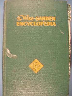 Seller image for The Wise Garden Encyclopedia for sale by PB&J Book Shop