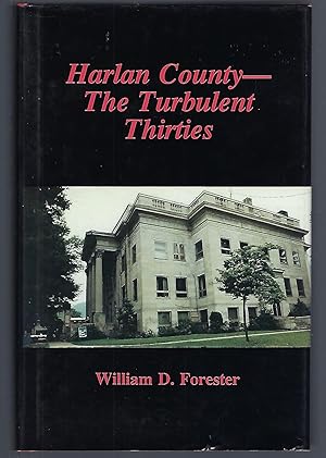 Imagen del vendedor de Harlan County: The Turbulent Thirties a la venta por Turn-The-Page Books