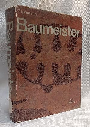 Willi Baumeister: Life and Work