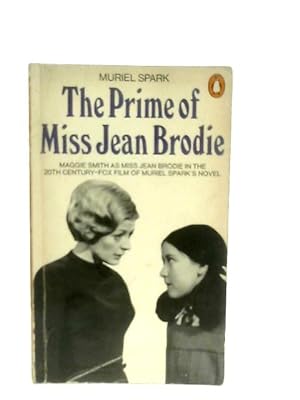 Seller image for The Prime of Miss Jean Brodie for sale by World of Rare Books