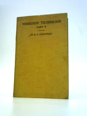 Seller image for Workshop Technology Part 2 for sale by World of Rare Books