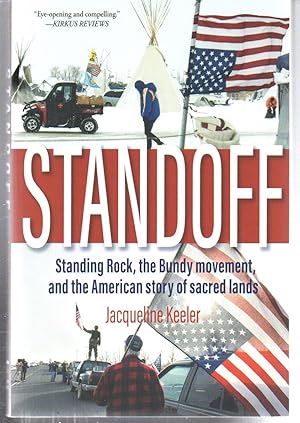Immagine del venditore per Standoff: Standing Rock, the Bundy Movement, and the American Story of Sacred Lands venduto da EdmondDantes Bookseller