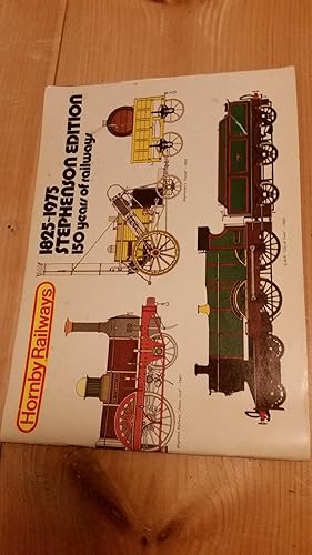 Seller image for Hornby Railways 1825 - 1975 Stephenson Edition 150 years of railways for sale by Losaw Service