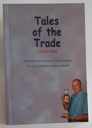 TALES OF THE TRADE (Book One)