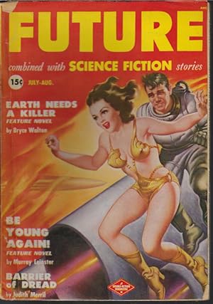 Imagen del vendedor de FUTURE Combined with Science Fiction Stories: July - August, Aug. 1950 a la venta por Books from the Crypt
