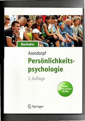 Bild des Verkufers fr Jens Asendorpf, Persnlichkeitspsychologie - fr Bachelor / 2. Auflage zum Verkauf von sonntago DE