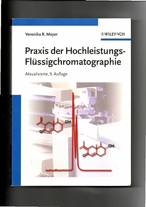 Veronika R. Meyer, Praxis der Hochleistungs-Flüssigchromatographie / 9. Auflage