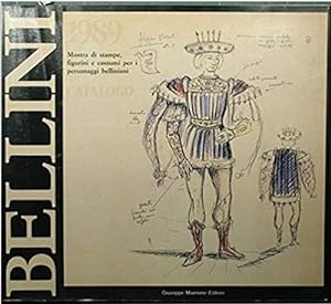 Bild des Verkufers fr Bellini. Mostra di stampe, figurini e costumi per i personaggi belliniani. zum Verkauf von FIRENZELIBRI SRL