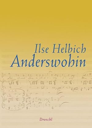 Seller image for Anderswohin for sale by BuchWeltWeit Ludwig Meier e.K.