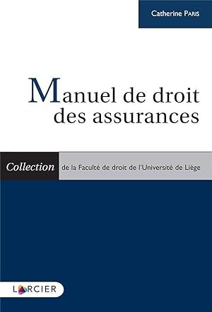 Manuel de droit des assurances