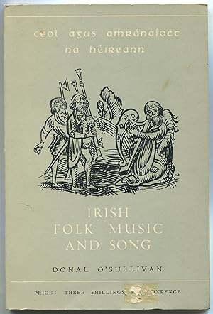 Seller image for Irish Folk Music and Song (Irish Life and Culture, III) for sale by Between the Covers-Rare Books, Inc. ABAA