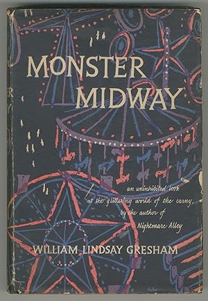 Bild des Verkufers fr Monster Midway: An Uninhibited Look at the Glittering World of the Carny zum Verkauf von Between the Covers-Rare Books, Inc. ABAA